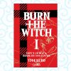 Burn The Witch 01