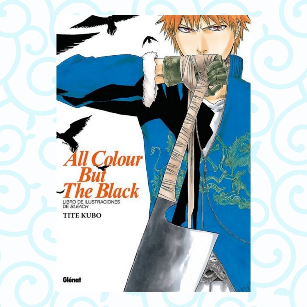 Libro de Ilustraciones de Bleach: All Colour but the Black