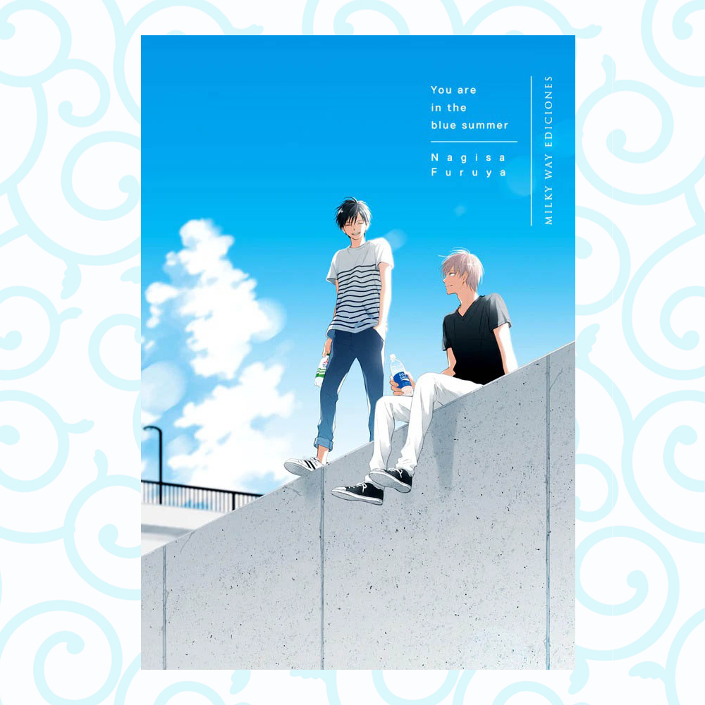 You Are In The Blue Summer