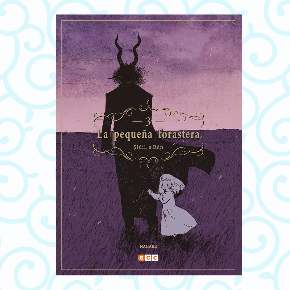 La Pequeña Forastera: Siúil, A Rún 03