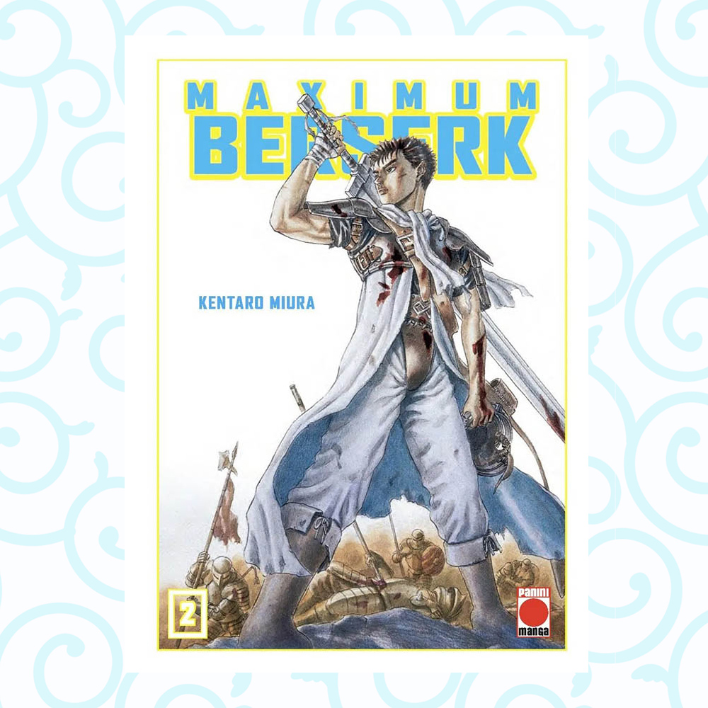 Berserk 02 - Maximum
