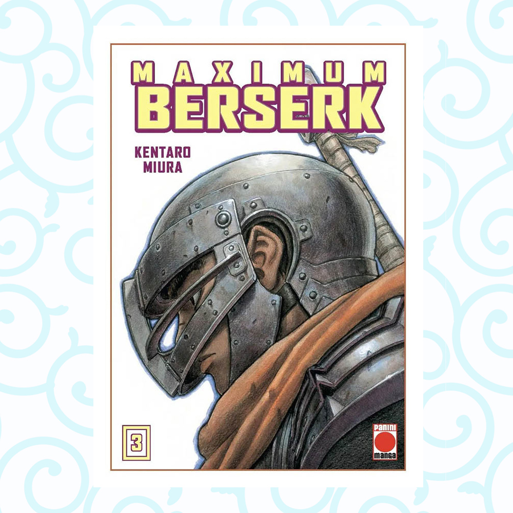 Berserk 03 - Maximum